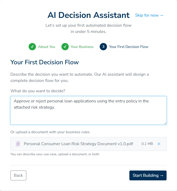 The Your First Decision Flow step with a description typed in and a policy PDF attached.